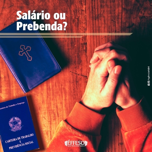 PASTORES: SALÁRIO OU PREBENDA?